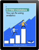 6 service management mistakes you can fix using analytics